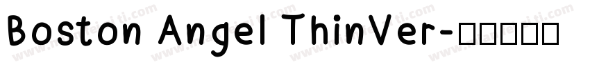 Boston Angel ThinVer字体转换